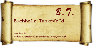 Buchholz Tankréd névjegykártya